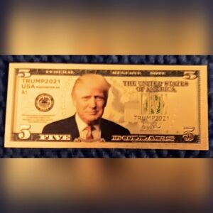 (1) US Donald Trump Commemorative Gold Coin $5 Non currency Bank note